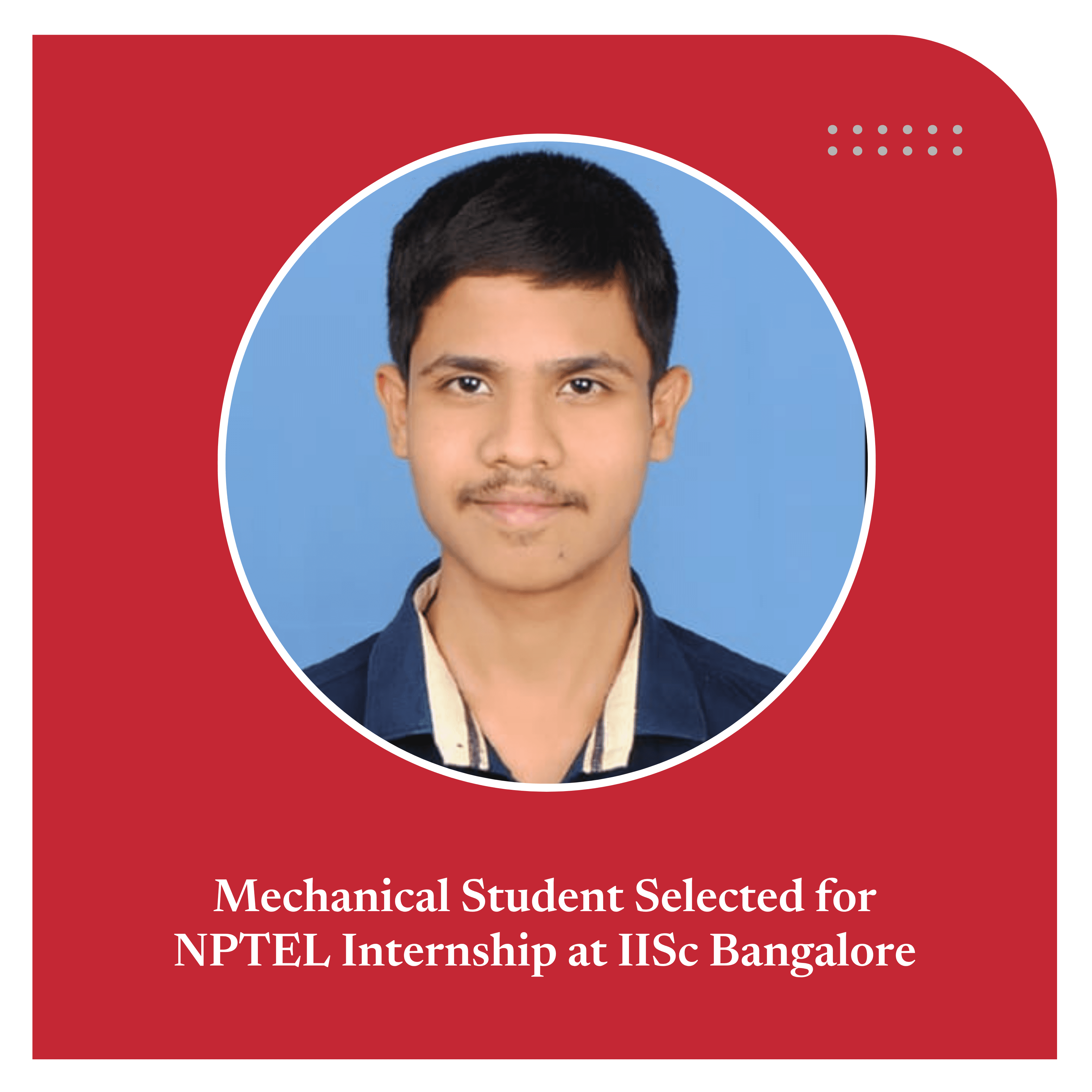 NPTEL Winter Internship 2025 at IISc Bangalore – Mechanical Student Selected