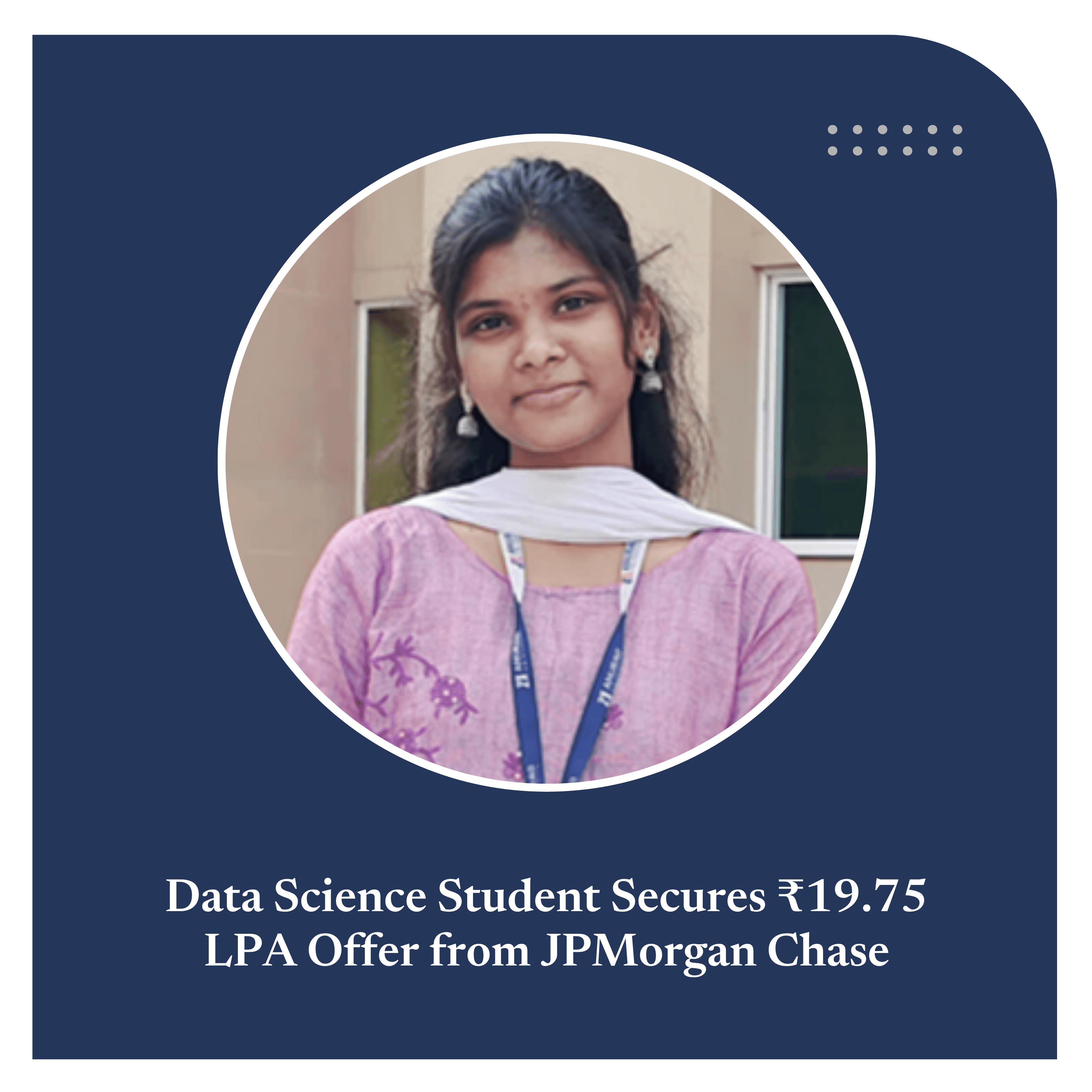 ₹19.75 LPA Offer from JPMorgan Chase – Data Science Student Selected